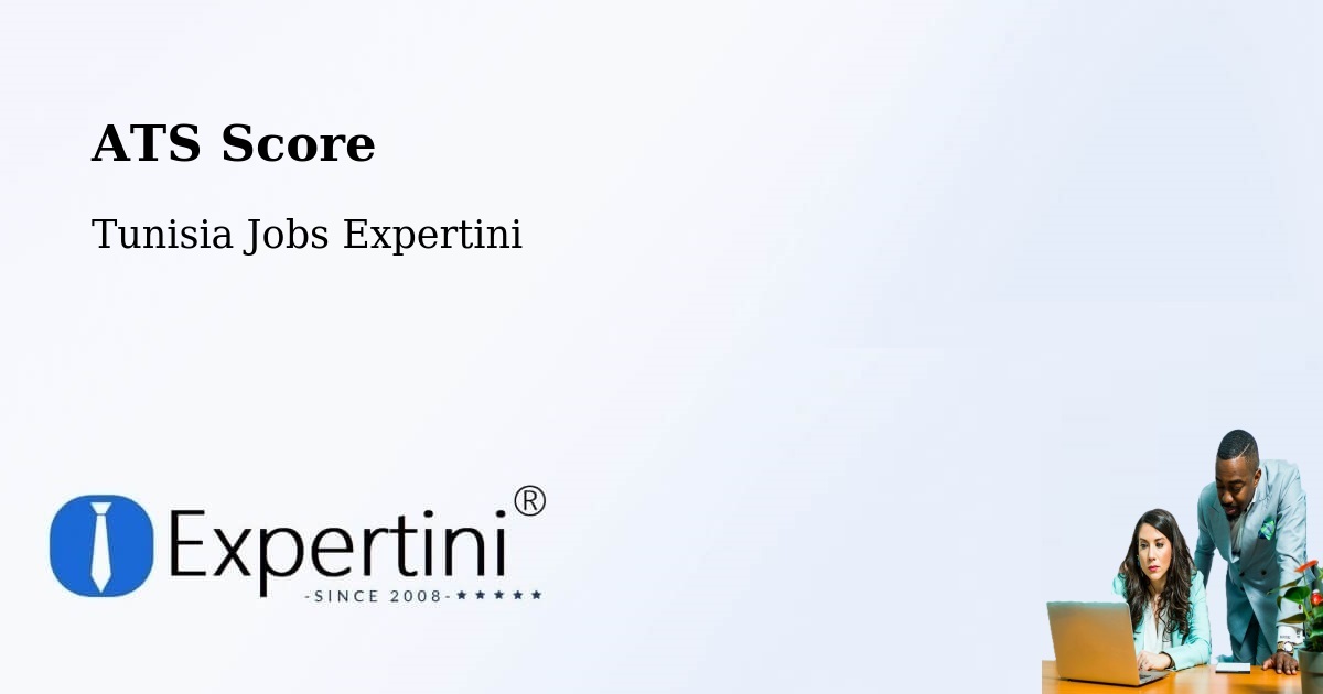 Resume ATS Score & Job Description Match Tool – Sousse - Tunisia Jobs Expertini